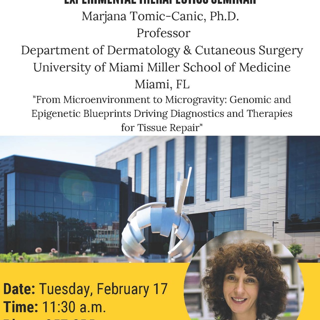 College of Pharmacy PSET Seminar Series: Marjana Tomic-Canic, PhD promotional image